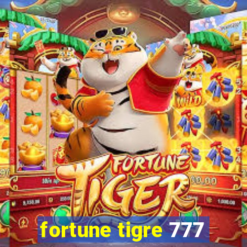 fortune tigre 777